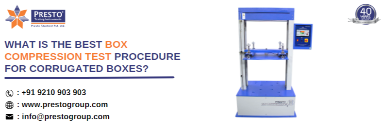 What is the best box compression test procedure for corrugated boxes?